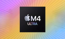 تراشه دسکتاپ M4 Ultra با این مشخصات احتمالی، یک غول تمام‌عیار خواهد بود